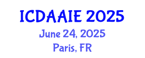 International Conference on Data and Artifical Intelligence Engineering (ICDAAIE) June 24, 2025 - Paris, France