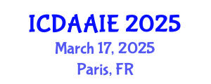 International Conference on Data and Artifical Intelligence Engineering (ICDAAIE) March 17, 2025 - Paris, France