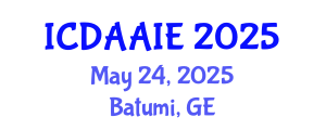 International Conference on Data and Artifical Intelligence Engineering (ICDAAIE) May 24, 2025 - Batumi, Georgia