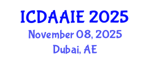 International Conference on Data and Artifical Intelligence Engineering (ICDAAIE) November 08, 2025 - Dubai, United Arab Emirates