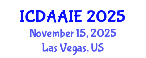 International Conference on Data and Artifical Intelligence Engineering (ICDAAIE) November 15, 2025 - Las Vegas, United States