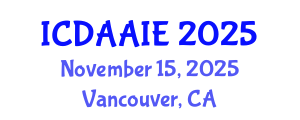 International Conference on Data and Artifical Intelligence Engineering (ICDAAIE) November 15, 2025 - Vancouver, Canada