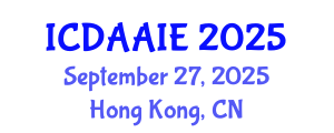 International Conference on Data and Artifical Intelligence Engineering (ICDAAIE) September 27, 2025 - Hong Kong, China