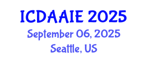 International Conference on Data and Artifical Intelligence Engineering (ICDAAIE) September 06, 2025 - Seattle, United States