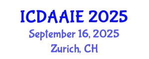 International Conference on Data and Artifical Intelligence Engineering (ICDAAIE) September 16, 2025 - Zurich, Switzerland