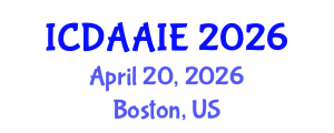 International Conference on Data and Artifical Intelligence Engineering (ICDAAIE) April 20, 2026 - Boston, United States International Conference on Data and Artifical Intelligence Engineering (ICDAAIE) April 20, 2026 - Boston, United States