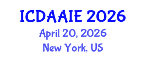 International Conference on Data and Artifical Intelligence Engineering (ICDAAIE) April 20, 2026 - New York, United States International Conference on Data and Artifical Intelligence Engineering (ICDAAIE) April 20, 2026 - New York, United States