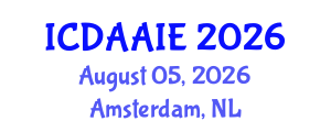 International Conference on Data and Artifical Intelligence Engineering (ICDAAIE) August 05, 2026 - Amsterdam, Netherlands International Conference on Data and Artifical Intelligence Engineering (ICDAAIE) August 05, 2026 - Amsterdam, Netherlands