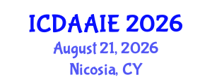 International Conference on Data and Artifical Intelligence Engineering (ICDAAIE) August 21, 2026 - Nicosia, Cyprus International Conference on Data and Artifical Intelligence Engineering (ICDAAIE) August 21, 2026 - Nicosia, Cyprus