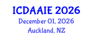 International Conference on Data and Artifical Intelligence Engineering (ICDAAIE) December 01, 2026 - Auckland, New Zealand International Conference on Data and Artifical Intelligence Engineering (ICDAAIE) December 01, 2026 - Auckland, New Zealand