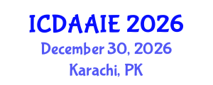 International Conference on Data and Artifical Intelligence Engineering (ICDAAIE) December 30, 2026 - Karachi, Pakistan International Conference on Data and Artifical Intelligence Engineering (ICDAAIE) December 30, 2026 - Karachi, Pakistan