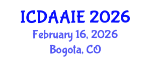 International Conference on Data and Artifical Intelligence Engineering (ICDAAIE) February 16, 2026 - Bogota, Colombia International Conference on Data and Artifical Intelligence Engineering (ICDAAIE) February 16, 2026 - Bogota, Colombia