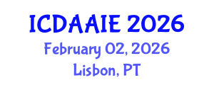 International Conference on Data and Artifical Intelligence Engineering (ICDAAIE) February 02, 2026 - Lisbon, Portugal International Conference on Data and Artifical Intelligence Engineering (ICDAAIE) February 02, 2026 - Lisbon, Portugal