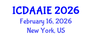 International Conference on Data and Artifical Intelligence Engineering (ICDAAIE) February 16, 2026 - New York, United States International Conference on Data and Artifical Intelligence Engineering (ICDAAIE) February 16, 2026 - New York, United States