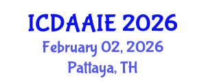 International Conference on Data and Artifical Intelligence Engineering (ICDAAIE) February 02, 2026 - Pattaya, Thailand International Conference on Data and Artifical Intelligence Engineering (ICDAAIE) February 02, 2026 - Pattaya, Thailand