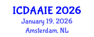 International Conference on Data and Artifical Intelligence Engineering (ICDAAIE) January 19, 2026 - Amsterdam, Netherlands International Conference on Data and Artifical Intelligence Engineering (ICDAAIE) January 19, 2026 - Amsterdam, Netherlands
