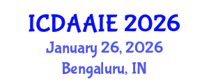 International Conference on Data and Artifical Intelligence Engineering (ICDAAIE) January 26, 2026 - Bengaluru, India International Conference on Data and Artifical Intelligence Engineering (ICDAAIE) January 26, 2026 - Bengaluru, India