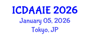 International Conference on Data and Artifical Intelligence Engineering (ICDAAIE) January 05, 2026 - Tokyo, Japan International Conference on Data and Artifical Intelligence Engineering (ICDAAIE) January 05, 2026 - Tokyo, Japan