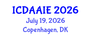 International Conference on Data and Artifical Intelligence Engineering (ICDAAIE) July 19, 2026 - Copenhagen, Denmark International Conference on Data and Artifical Intelligence Engineering (ICDAAIE) July 19, 2026 - Copenhagen, Denmark