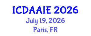 International Conference on Data and Artifical Intelligence Engineering (ICDAAIE) July 19, 2026 - Paris, France International Conference on Data and Artifical Intelligence Engineering (ICDAAIE) July 19, 2026 - Paris, France