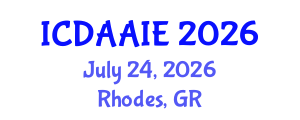 International Conference on Data and Artifical Intelligence Engineering (ICDAAIE) July 24, 2026 - Rhodes, Greece International Conference on Data and Artifical Intelligence Engineering (ICDAAIE) July 24, 2026 - Rhodes, Greece