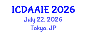 International Conference on Data and Artifical Intelligence Engineering (ICDAAIE) July 22, 2026 - Tokyo, Japan International Conference on Data and Artifical Intelligence Engineering (ICDAAIE) July 22, 2026 - Tokyo, Japan