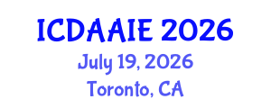 International Conference on Data and Artifical Intelligence Engineering (ICDAAIE) July 19, 2026 - Toronto, Canada International Conference on Data and Artifical Intelligence Engineering (ICDAAIE) July 19, 2026 - Toronto, Canada