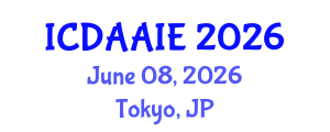 International Conference on Data and Artifical Intelligence Engineering (ICDAAIE) June 08, 2026 - Tokyo, Japan International Conference on Data and Artifical Intelligence Engineering (ICDAAIE) June 08, 2026 - Tokyo, Japan