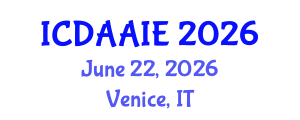International Conference on Data and Artifical Intelligence Engineering (ICDAAIE) June 22, 2026 - Venice, Italy International Conference on Data and Artifical Intelligence Engineering (ICDAAIE) June 22, 2026 - Venice, Italy