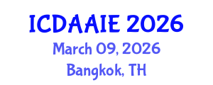 International Conference on Data and Artifical Intelligence Engineering (ICDAAIE) March 09, 2026 - Bangkok, Thailand International Conference on Data and Artifical Intelligence Engineering (ICDAAIE) March 09, 2026 - Bangkok, Thailand