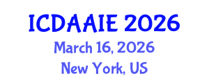 International Conference on Data and Artifical Intelligence Engineering (ICDAAIE) March 16, 2026 - New York, United States International Conference on Data and Artifical Intelligence Engineering (ICDAAIE) March 16, 2026 - New York, United States