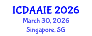 International Conference on Data and Artifical Intelligence Engineering (ICDAAIE) March 30, 2026 - Singapore, Singapore International Conference on Data and Artifical Intelligence Engineering (ICDAAIE) March 30, 2026 - Singapore, Singapore