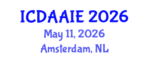 International Conference on Data and Artifical Intelligence Engineering (ICDAAIE) May 11, 2026 - Amsterdam, Netherlands International Conference on Data and Artifical Intelligence Engineering (ICDAAIE) May 11, 2026 - Amsterdam, Netherlands