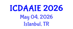 International Conference on Data and Artifical Intelligence Engineering (ICDAAIE) May 04, 2026 - Istanbul, Turkey International Conference on Data and Artifical Intelligence Engineering (ICDAAIE) May 04, 2026 - Istanbul, Turkey