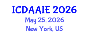 International Conference on Data and Artifical Intelligence Engineering (ICDAAIE) May 25, 2026 - New York, United States International Conference on Data and Artifical Intelligence Engineering (ICDAAIE) May 25, 2026 - New York, United States
