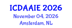 International Conference on Data and Artifical Intelligence Engineering (ICDAAIE) November 04, 2026 - Amsterdam, Netherlands International Conference on Data and Artifical Intelligence Engineering (ICDAAIE) November 04, 2026 - Amsterdam, Netherlands
