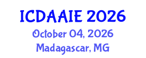 International Conference on Data and Artifical Intelligence Engineering (ICDAAIE) October 04, 2026 - Madagascar, Madagascar International Conference on Data and Artifical Intelligence Engineering (ICDAAIE) October 04, 2026 - Madagascar, Madagascar