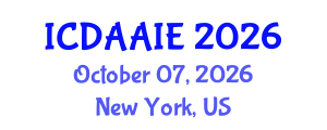 International Conference on Data and Artifical Intelligence Engineering (ICDAAIE) October 07, 2026 - New York, United States International Conference on Data and Artifical Intelligence Engineering (ICDAAIE) October 07, 2026 - New York, United States
