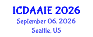 International Conference on Data and Artifical Intelligence Engineering (ICDAAIE) September 06, 2026 - Seattle, United States International Conference on Data and Artifical Intelligence Engineering (ICDAAIE) September 06, 2026 - Seattle, United States