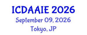 International Conference on Data and Artifical Intelligence Engineering (ICDAAIE) September 09, 2026 - Tokyo, Japan International Conference on Data and Artifical Intelligence Engineering (ICDAAIE) September 09, 2026 - Tokyo, Japan