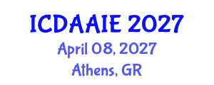 International Conference on Data and Artifical Intelligence Engineering (ICDAAIE) April 08, 2027 - Athens, Greece International Conference on Data and Artifical Intelligence Engineering (ICDAAIE) April 08, 2027 - Athens, Greece