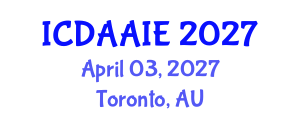 International Conference on Data and Artifical Intelligence Engineering (ICDAAIE) April 03, 2027 - Toronto, Australia International Conference on Data and Artifical Intelligence Engineering (ICDAAIE) April 03, 2027 - Toronto, Australia