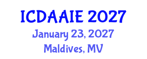 International Conference on Data and Artifical Intelligence Engineering (ICDAAIE) January 23, 2027 - Maldives, Maldives International Conference on Data and Artifical Intelligence Engineering (ICDAAIE) January 23, 2027 - Maldives, Maldives