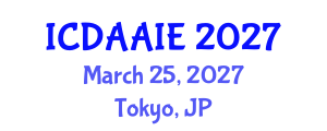 International Conference on Data and Artifical Intelligence Engineering (ICDAAIE) March 25, 2027 - Tokyo, Japan International Conference on Data and Artifical Intelligence Engineering (ICDAAIE) March 25, 2027 - Tokyo, Japan