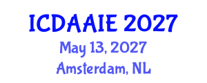 International Conference on Data and Artifical Intelligence Engineering (ICDAAIE) May 13, 2027 - Amsterdam, Netherlands International Conference on Data and Artifical Intelligence Engineering (ICDAAIE) May 13, 2027 - Amsterdam, Netherlands