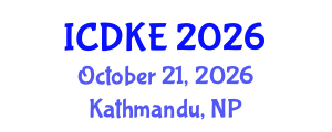 International Conference on Data and Knowledge Engineering (ICDKE) October 21, 2026 - Kathmandu, Nepal International Conference on Data and Knowledge Engineering (ICDKE) October 21, 2026 - Kathmandu, Nepal