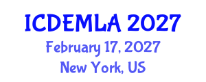 International Conference on Data Engineering and Machine Learning Applications (ICDEMLA) February 17, 2027 - New York, United States International Conference on Data Engineering and Machine Learning Applications (ICDEMLA) February 17, 2027 - New York, United States