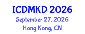 International Conference on Data Mining and Knowledge Discovery (ICDMKD) September 27, 2026 - Hong Kong, China