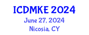 International Conference on Data Mining and Knowledge Engineering (ICDMKE) June 27, 2024 - Nicosia, Cyprus