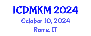 International Conference on Data Mining and Knowledge Management (ICDMKM) October 10, 2024 - Rome, Italy
